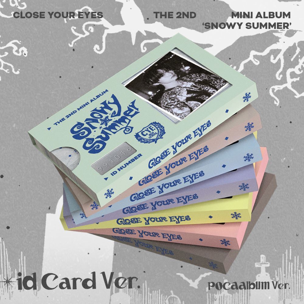 CLOSE YOUR EYES - Snowy Summer (ID Card ver. (POCAALBUM ver