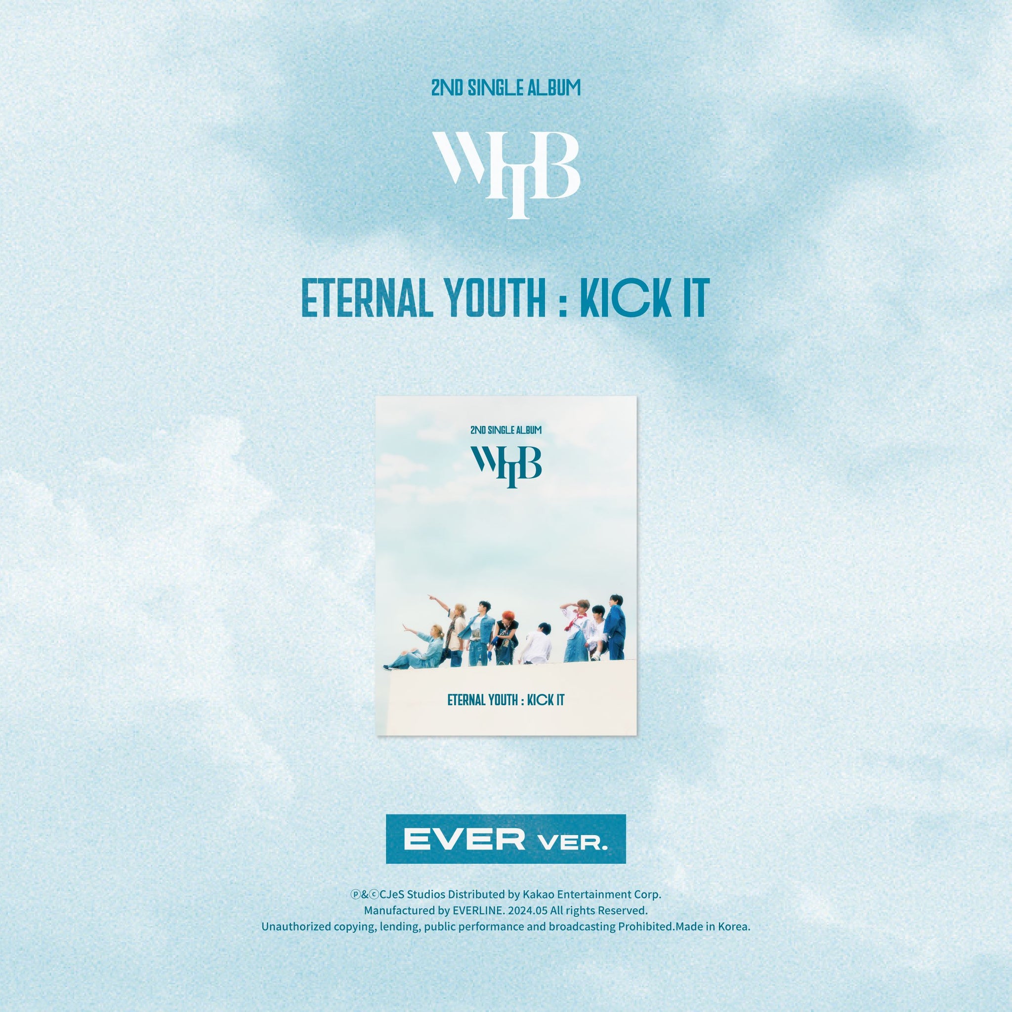 WHIB - ETERNAL YOUTH : KICK IT (EVER ver.)