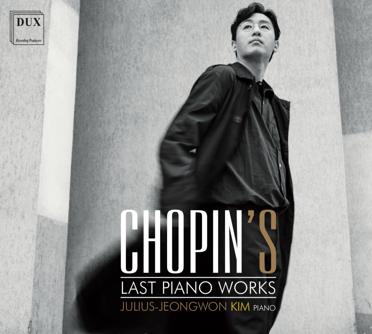 JULIUS JEONGWON KIM - CHOPIN`S LAST PIANO WORKS