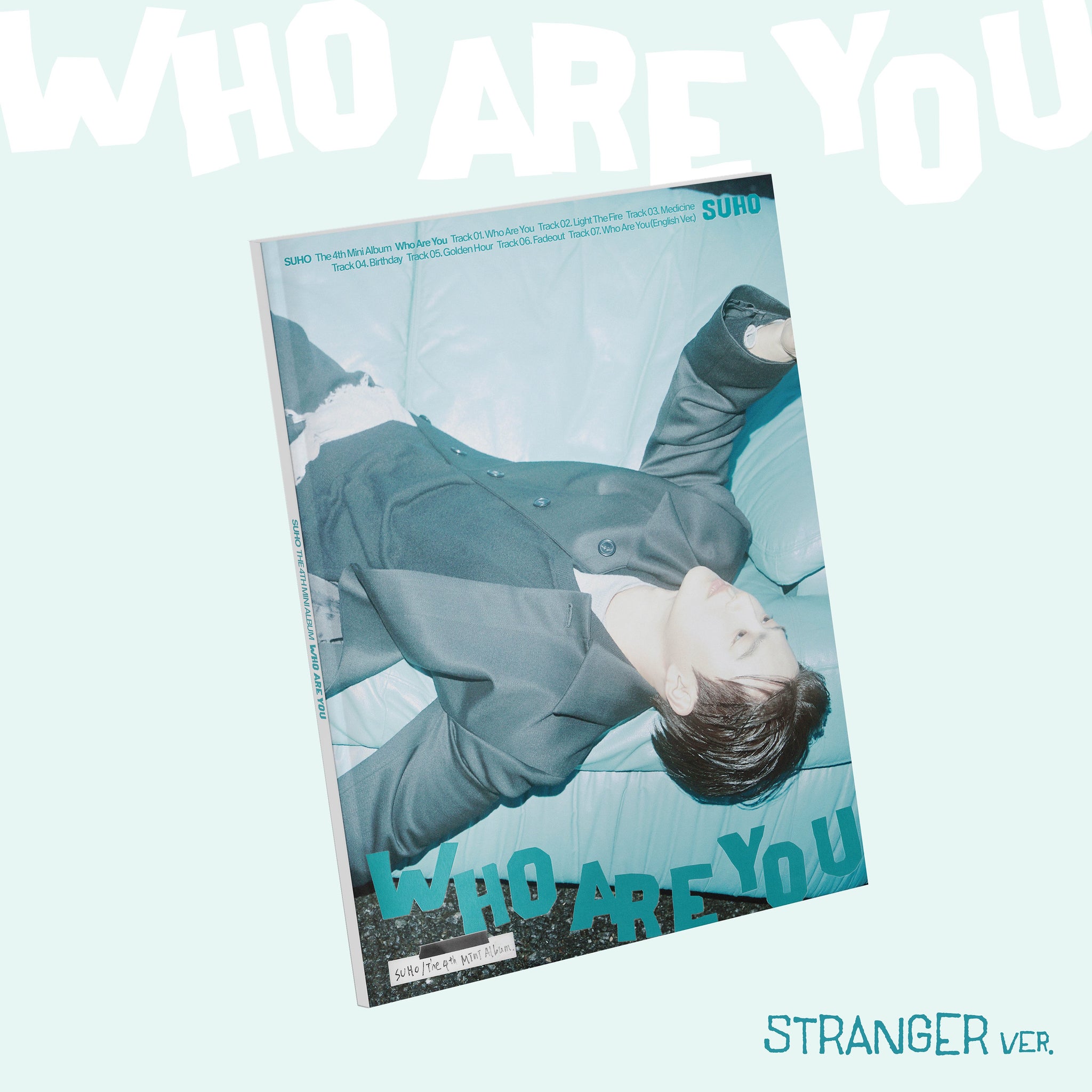 EXO SUHO - Who Are You  (Stranger Ver.)