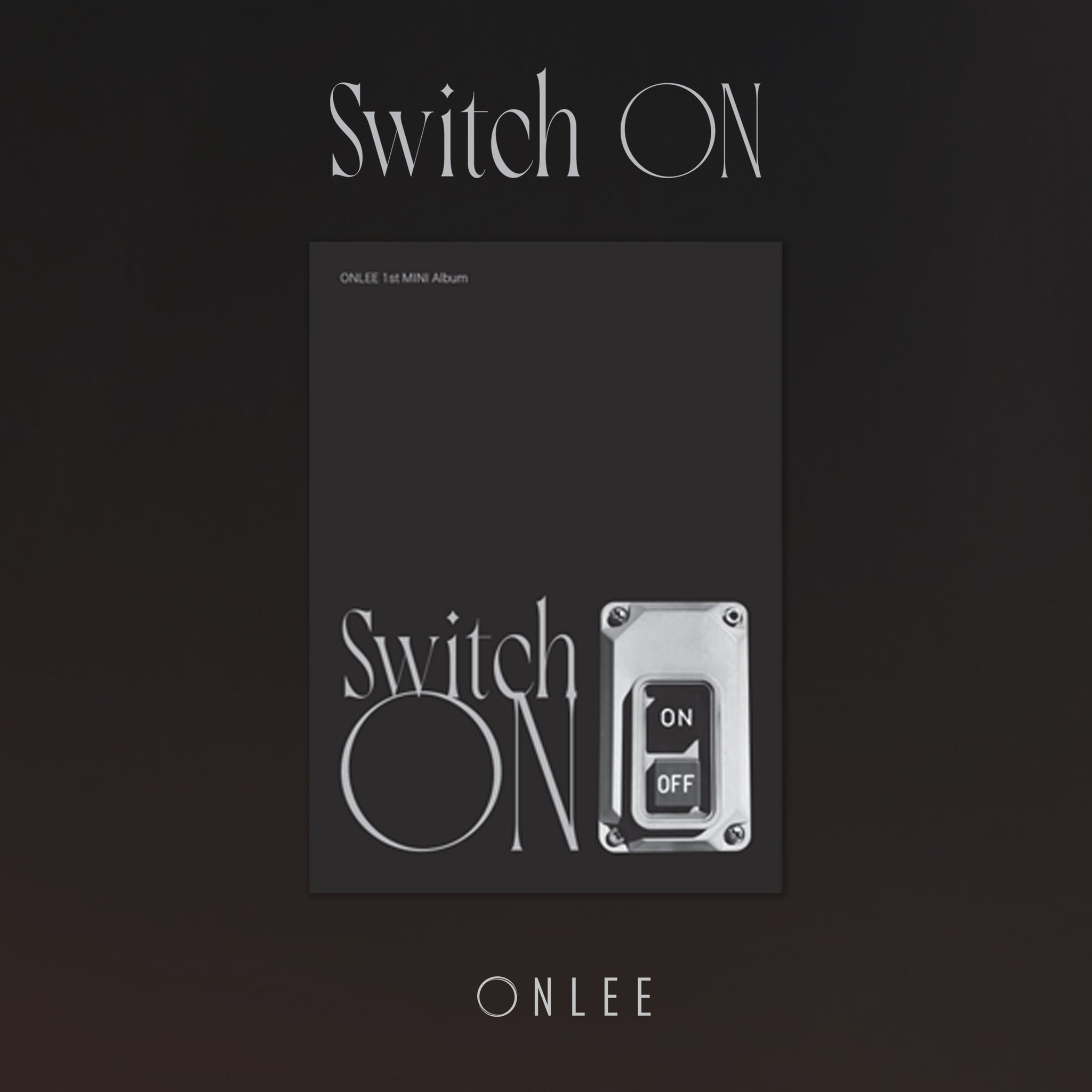 ONLEE (LEE SEUNG HWAN) - Switch ON