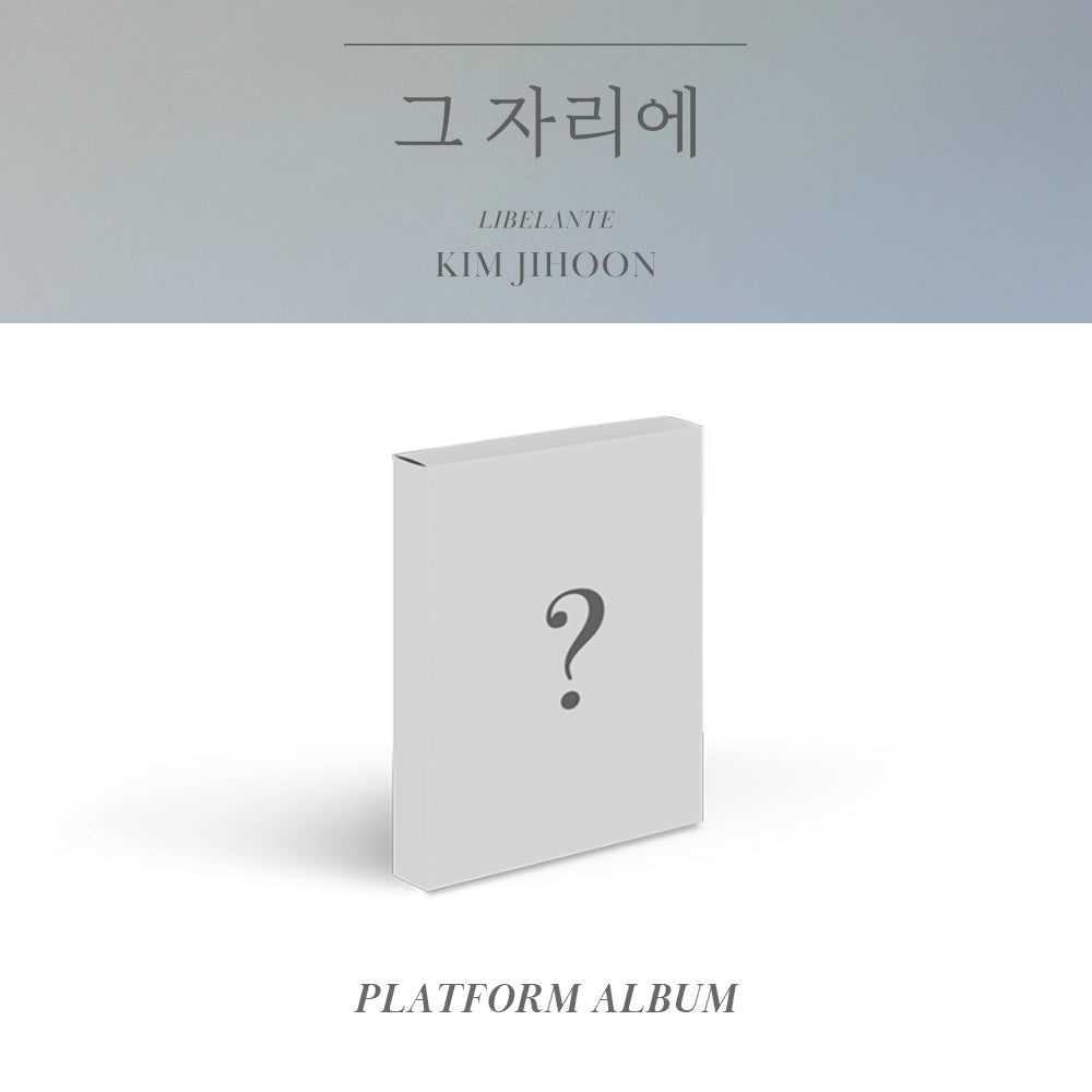 Libetante KIM JI HOON - In That Place  (Platform ver.) 