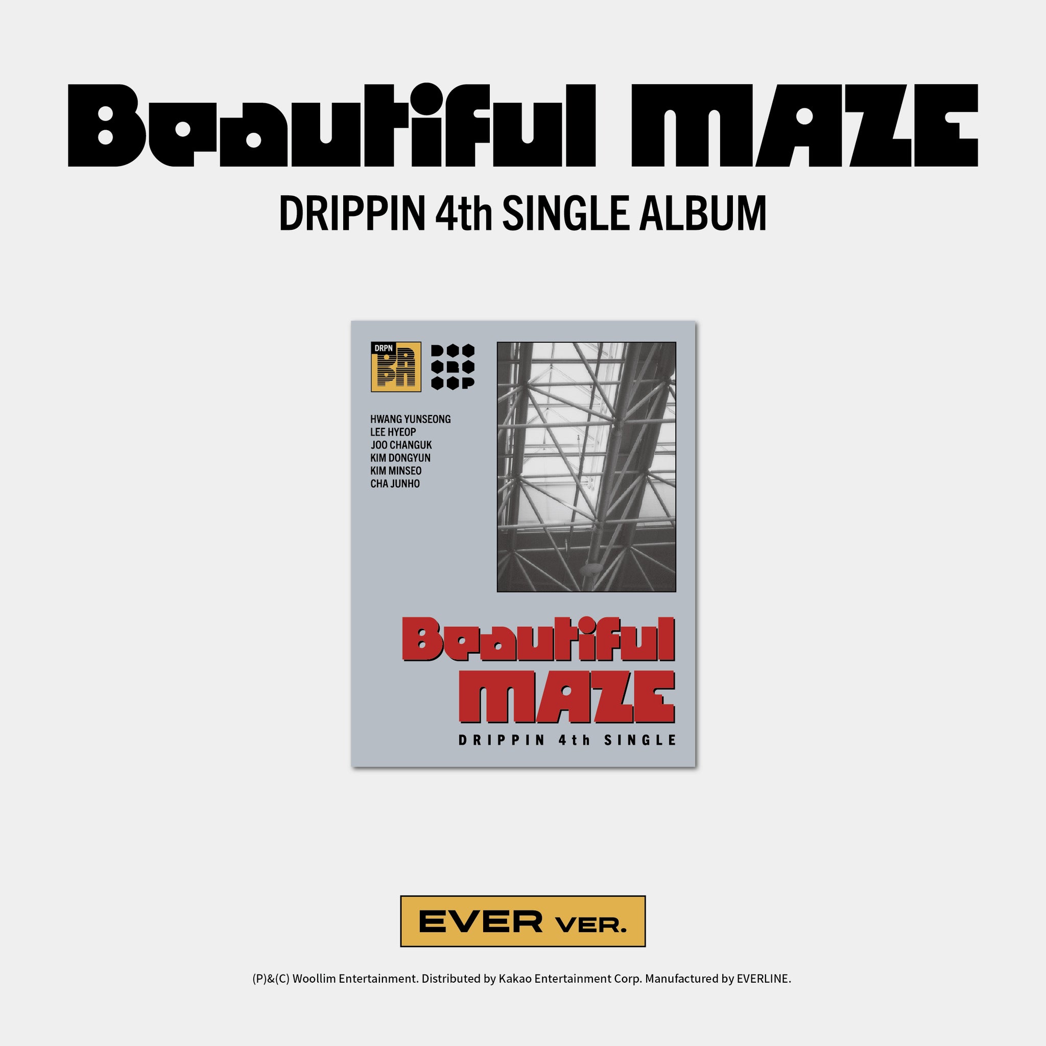 DRIPPIN - Beautiful MAZE (EVER ver.)