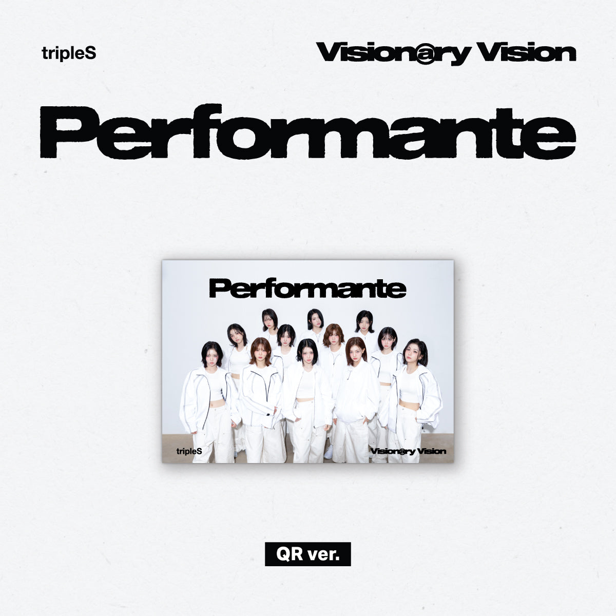 tripleS Visionary Vision - Performante (QR ver.)