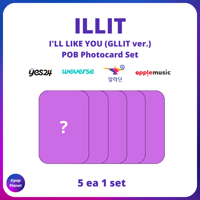 ILLIT - I'LL LIKE YOU (GLLIT ver.) POB Photocard Set