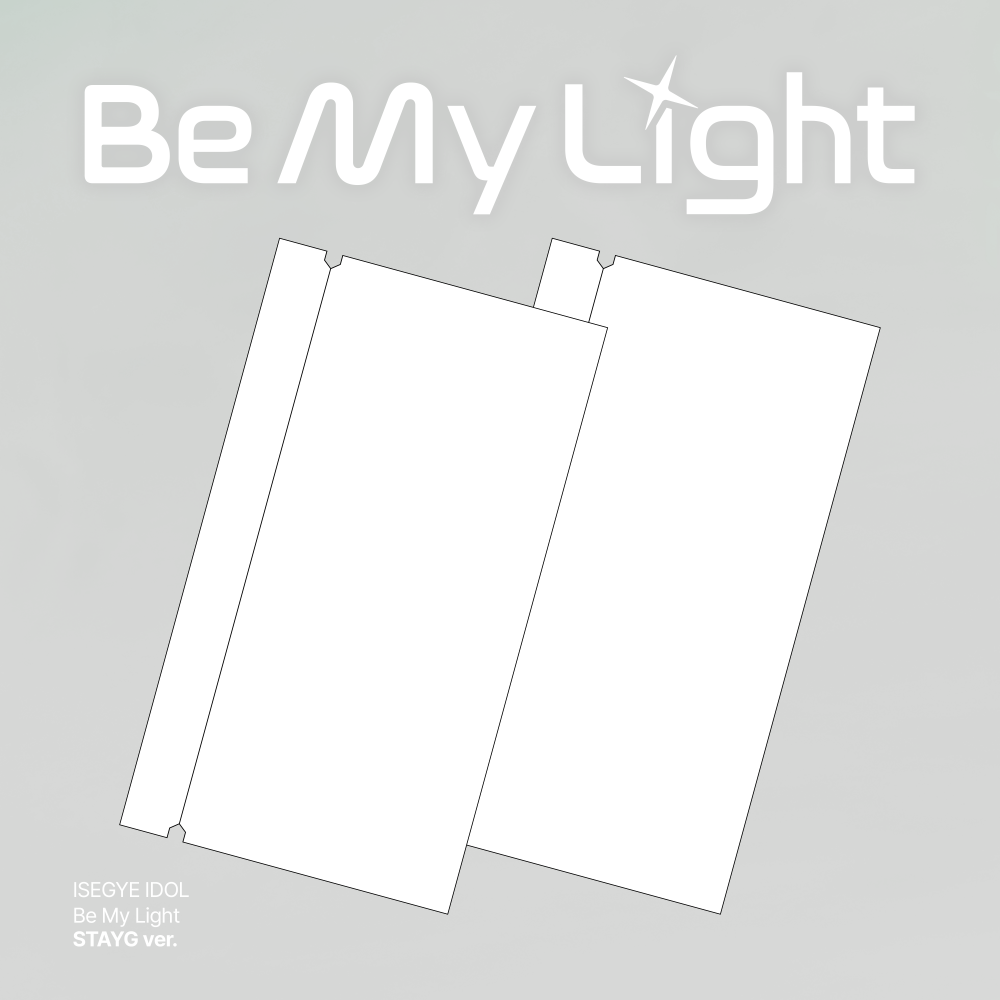 ISEGYE IDOL - Be My Light (STAYG ver.)