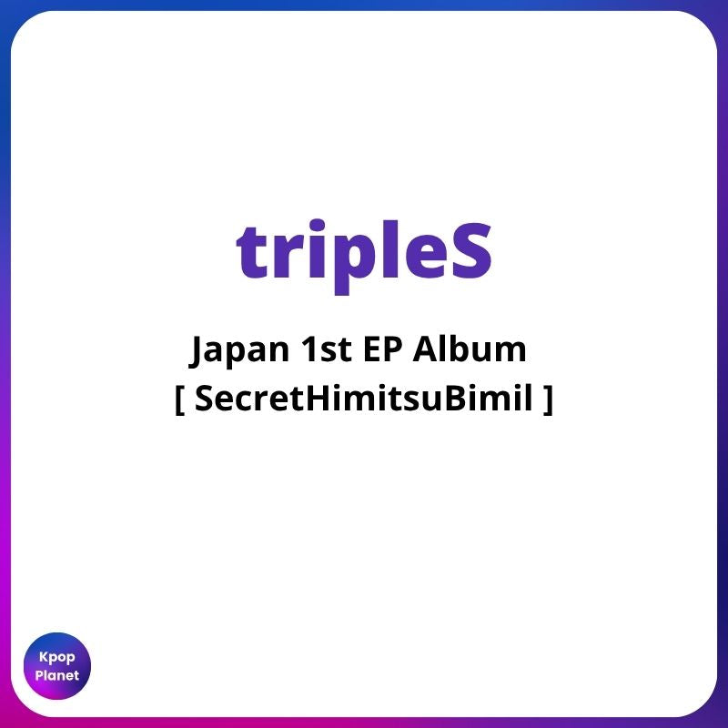 tripleS - SecretHimitsuBimil  (Limited Edition B)