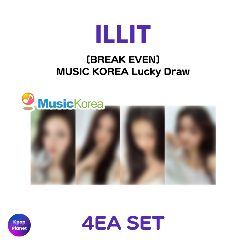 ILLIT MUSIC KOREA Lucky Draw [BREAK EVEN] – Kpop Planet Global