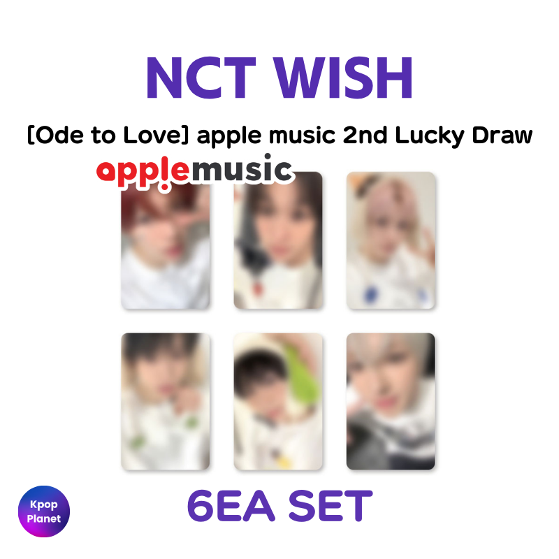 NCT WISH Ode to Love apple music ラキドロ NCT WISH apple music 2nd Lucky Draw [ Ode to Love ] – Kpop Planet