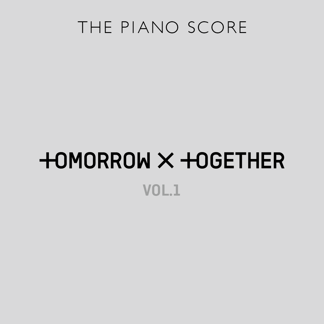 TOMORROW X TOGETHER - THE PIANO SCORE (VOL.1)