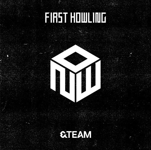 &TEAM - First Howling : NOW (Standard Edition)