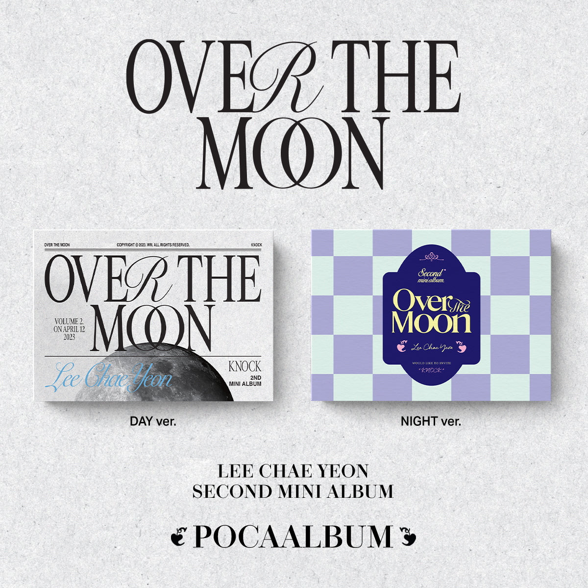 LEE CHAE YEON – OVER THE MOON (POCAALBUM ver.)