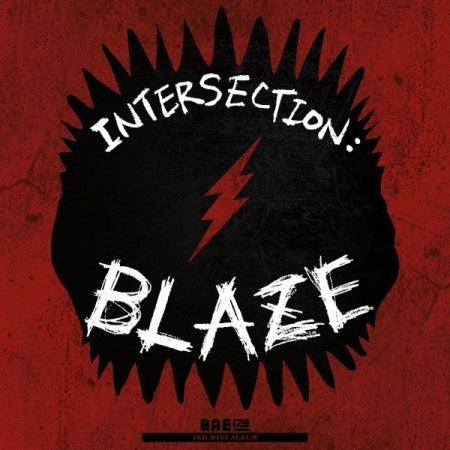 BAE173 - INTERSECTION : BLAZE