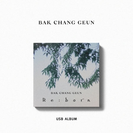 BAK CHANG GEUN - Re:born (USB Ver.)